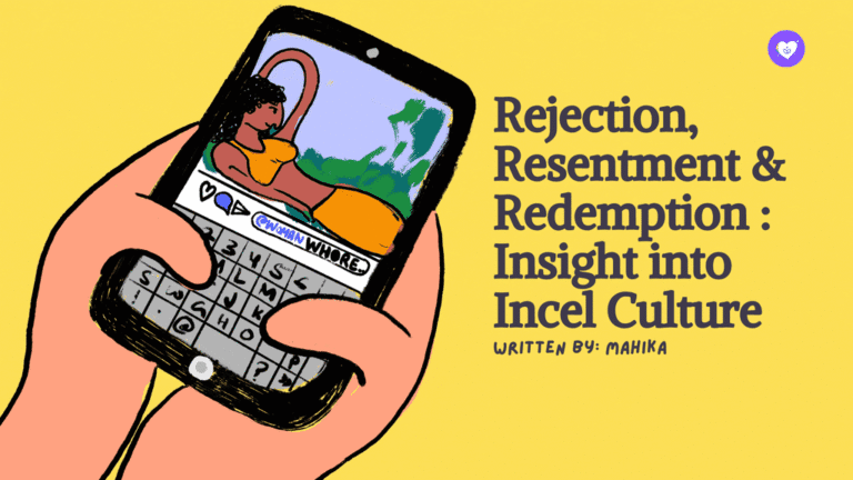 Rejection, Resentment & Redemption : Insight into Incel Culture - Karma ...